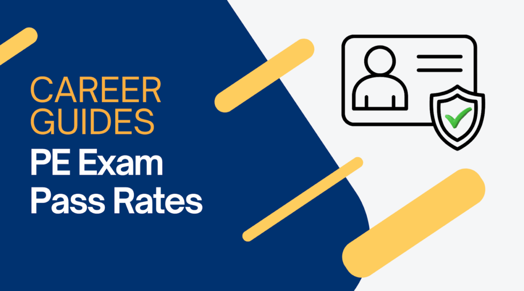 PE Exam Pass Rates: What to Expect