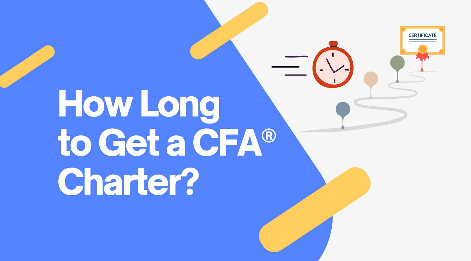 How Long to Get a CFA®