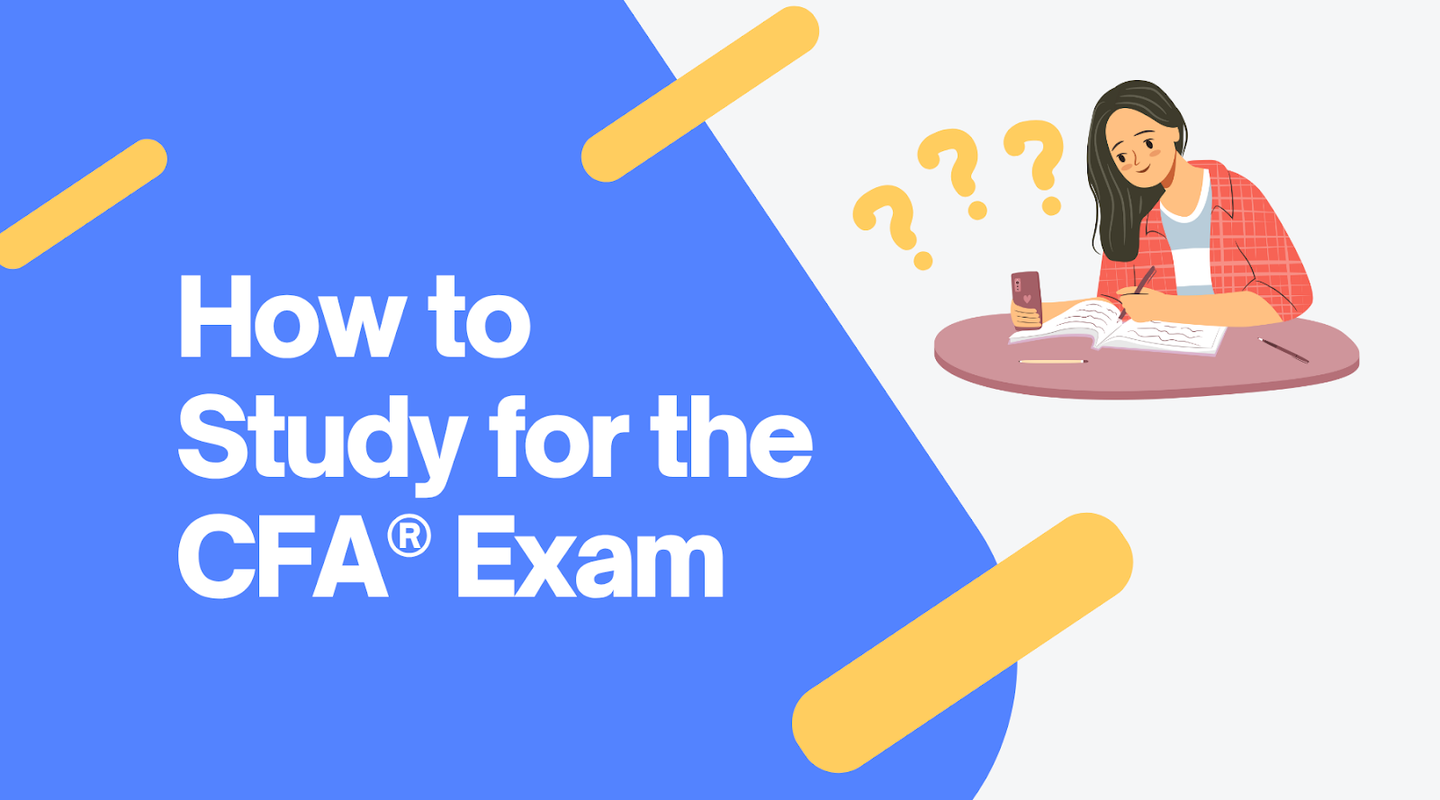 How to Study For The CFA® Exam