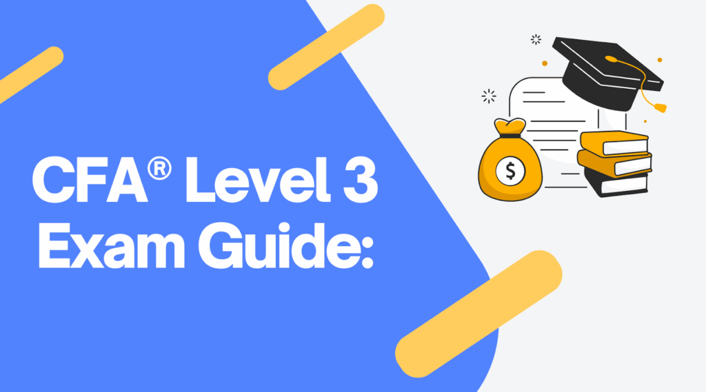 CFA® Level 3 Exam
