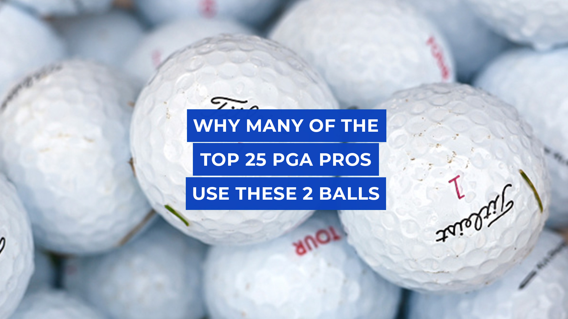 The Best Golf Ball in the World? Why 15 of the Top 25 PGA Pros Use These $4 Balls