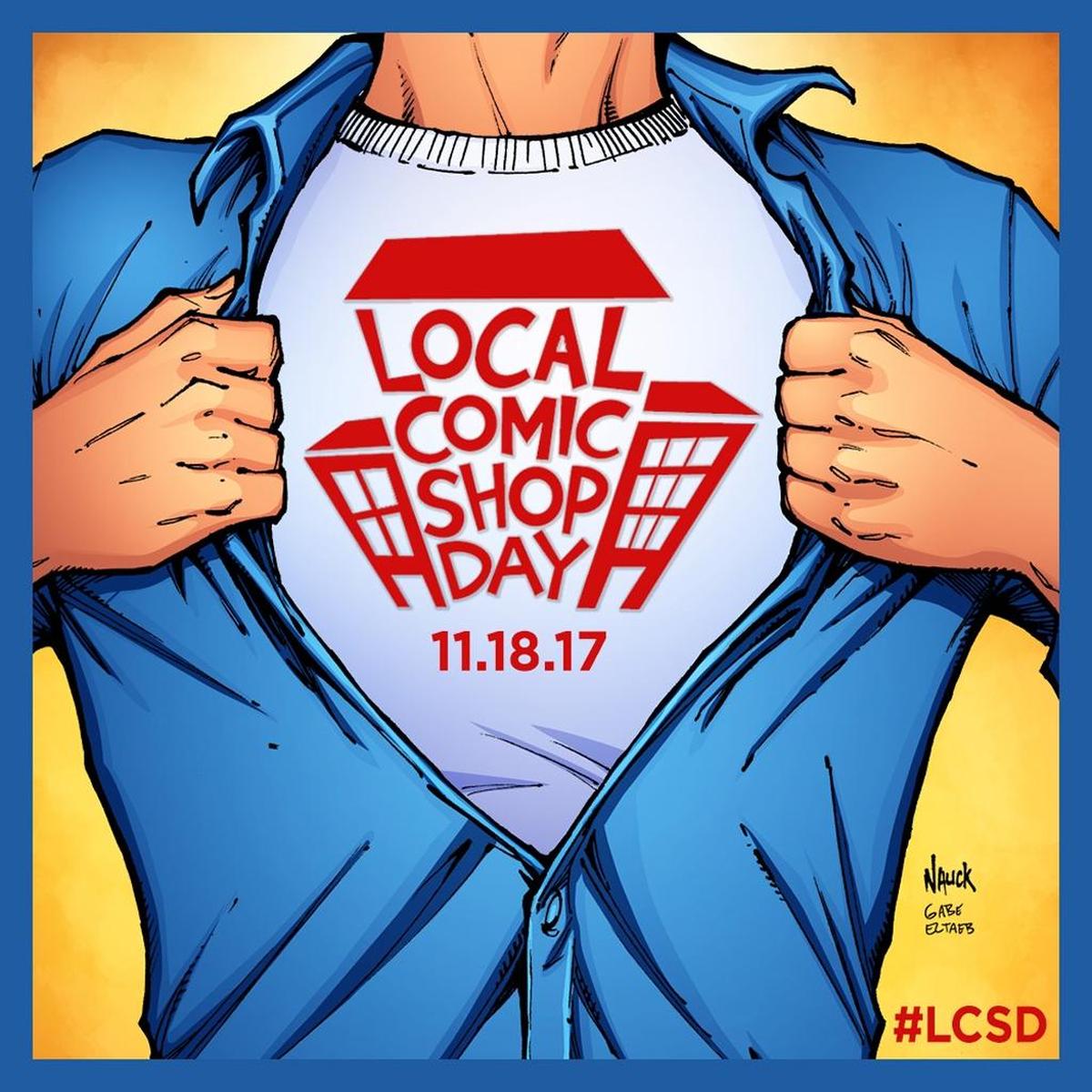 This graphic is the work of Todd Nauck and Gabe Eltaeb to promote Local Comic Shop Day, which takes place Nov. 18, for the third year.