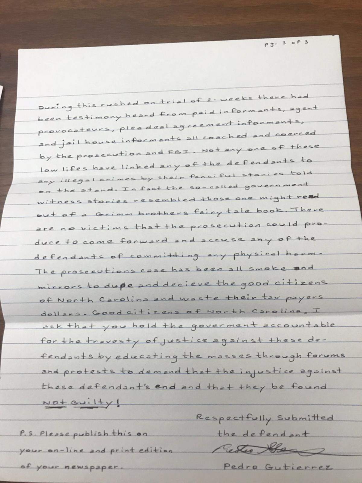 Pedro Gutierrez, the accused "Godfather" of United Blood Nation, wrote a letter during his trial, saying that the government's charges were unfounded, and asking his jurors to find him and his co-defendants not guilty. Instead, the panel convicted him and two others of racketeering charges.