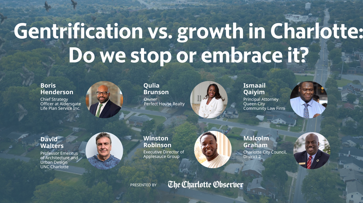 Gentrification vs. growth in Charlotte Black neighborhoods: Do we stop or embrace it?