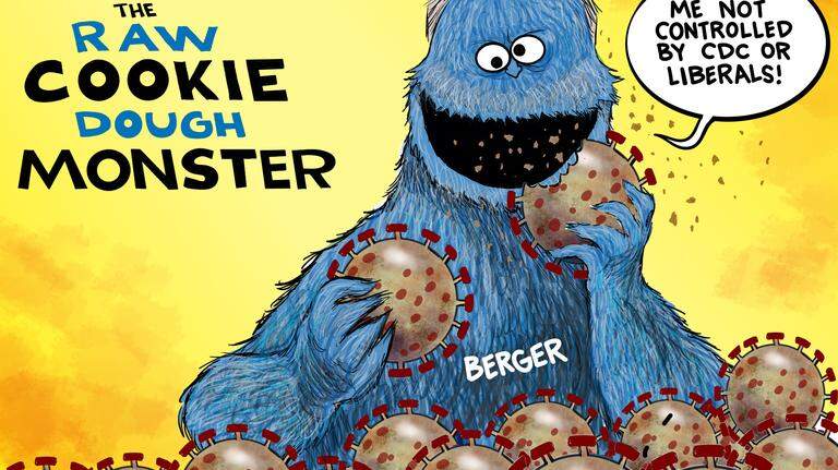 Kevin Siers cartoon: The Raw Cookie Dough Monster