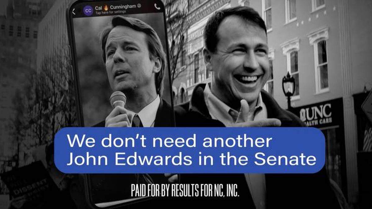 A Republican-aligned group has begun running an ad about Democratic Senate candidate Cal Cunningham’s romantic text messages to a California woman. The ad compares Cunningham to John Edwards, whose sex scandal derailed his political career in 2008.