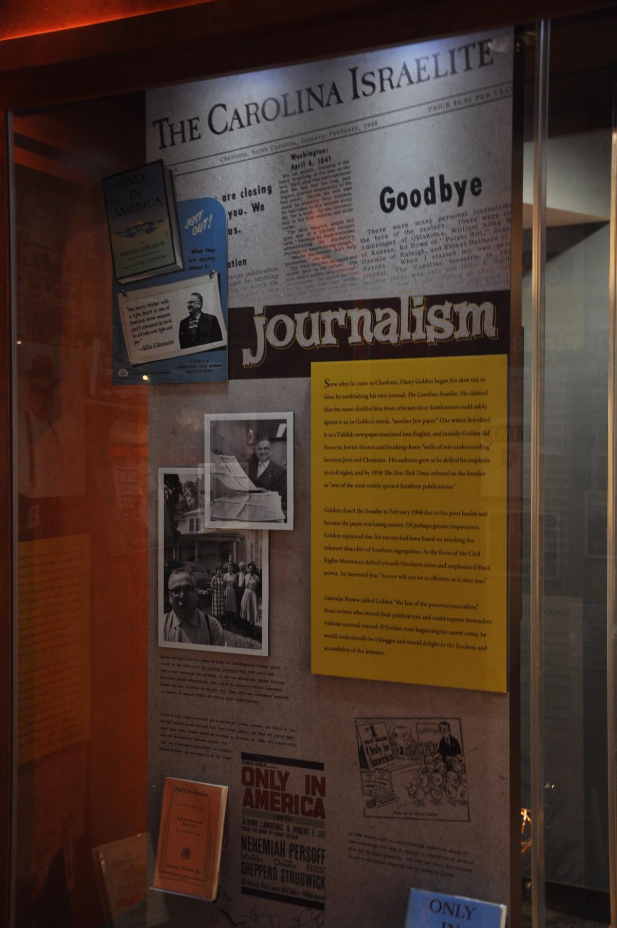 Harry Golden is the subject of a permanent exhibit at UNC Charlotte, where he left his papers.