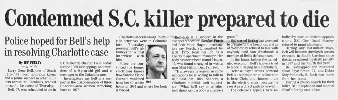 The Charlotte Observer reported on Larry Gene Bell’s execution on Oct. 4, 1996. “Police are convinced the former electrician knows of Sandee Elaine Cornett vanished from her Charlotte home in 1984 ad where her body is buried,” the Observer reported.