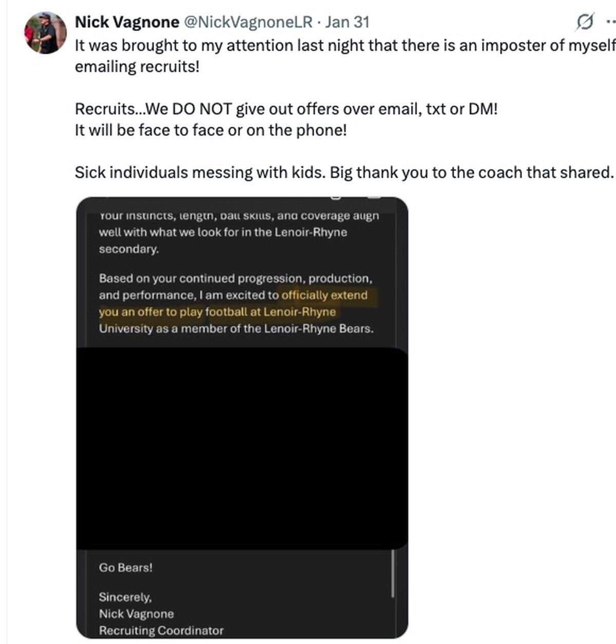 Social media post from Lenoir-Rhyne assistant football coach Nick Vagnone, who found out someone posing as him was offering high school players via email.