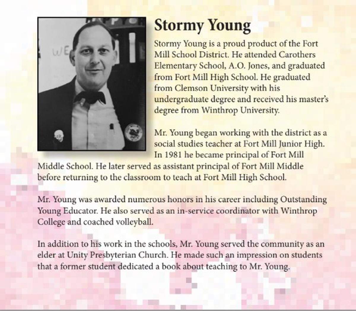 In 2017, “Stormy” Young was inducted into the Fort Mill School District’s Hall of Fame.