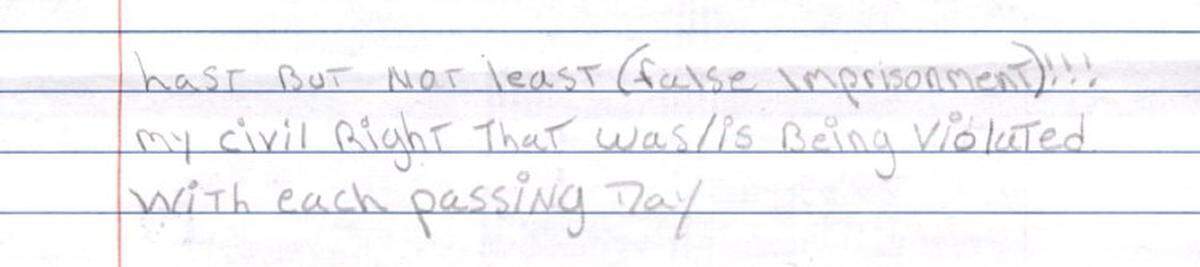 In a letter sent to Superior Court Judge Carla Archie, David Graves wrote that his civil rights were being violated.