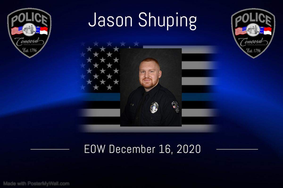 Concord officials identified the officer who was killed as Jason Shuping, 25, and he had been with the department since 2019.