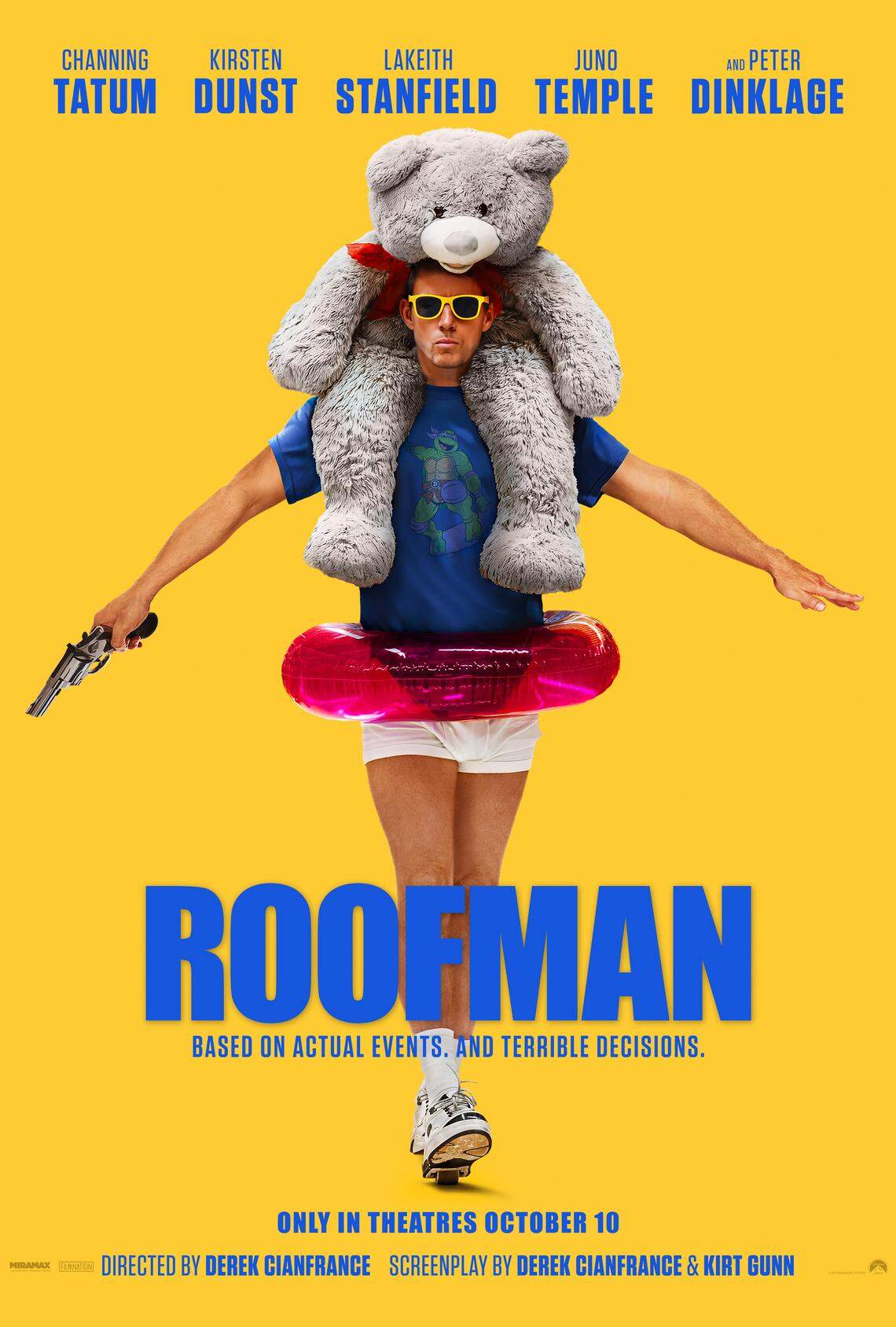 The poster for the locally filmed movie, ‘Roofman,’ which stars Channing Tatum.