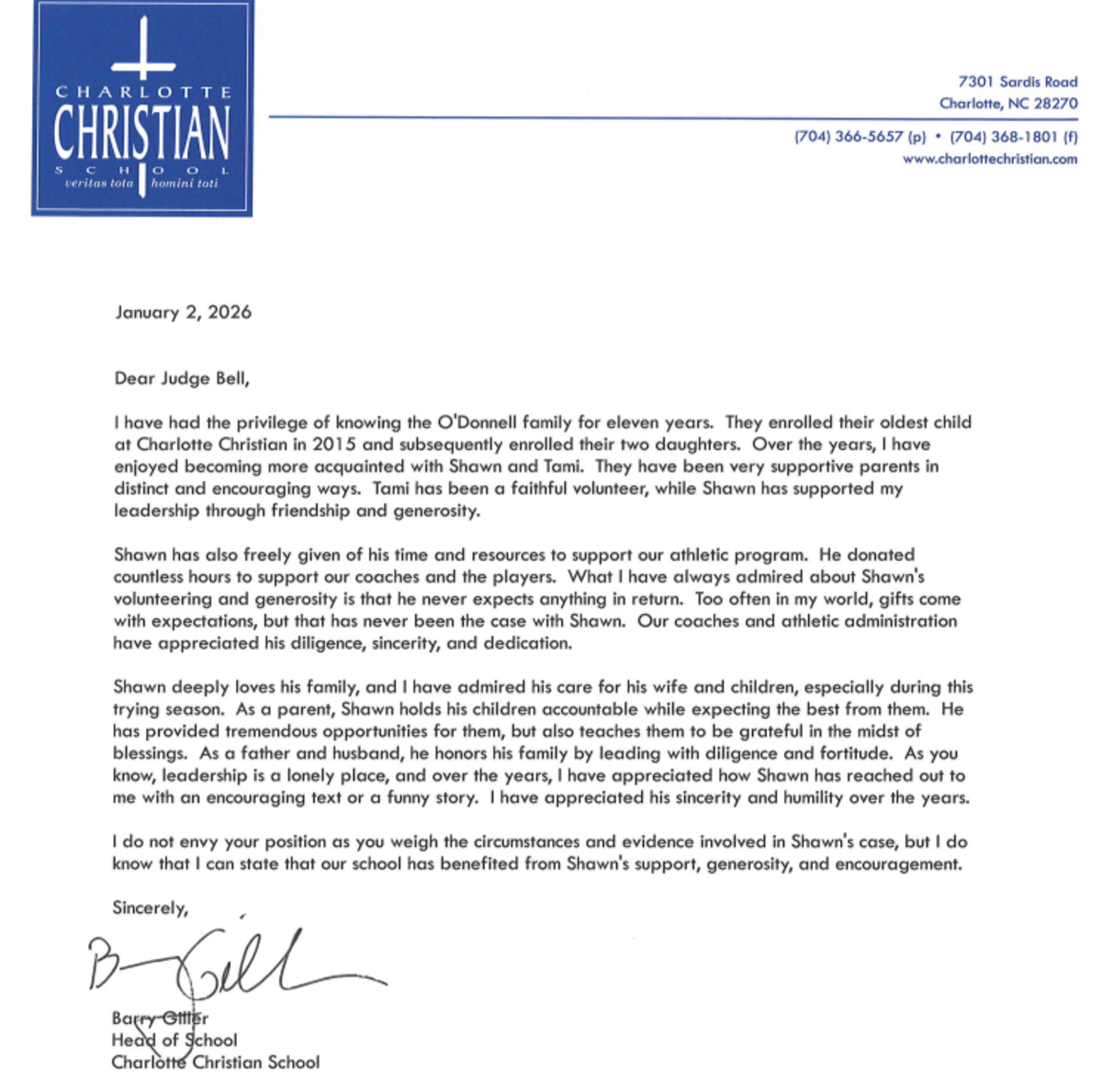 Charlotte Christian School Head of School Barry Giller wrote a letter of support of parent Shawn O’Donnell’s federal criminal pandemic loan fraud case.