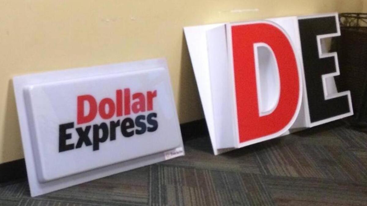Dollar Express signage at the company’s corporate office.