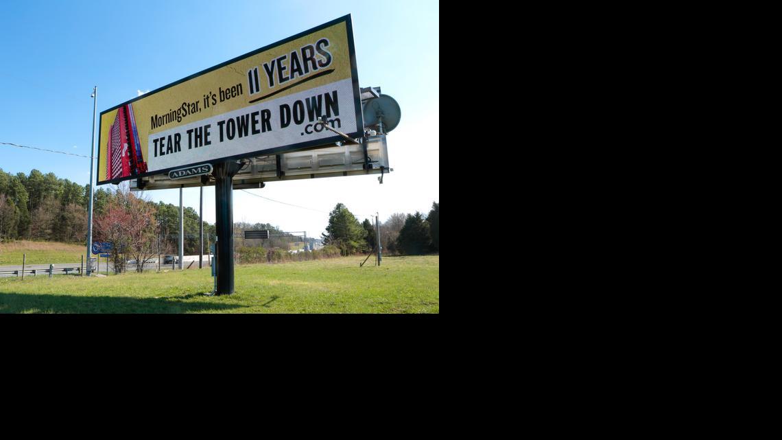 
A message on this billboard on Carowinds Boulevard in Fort Mill refers to how long it’s been since MorningStar took over the tower.
