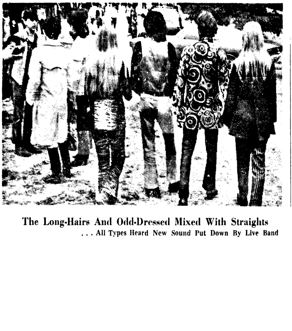 “Long-hairs and odd-dressed” at the October concert, 1968.