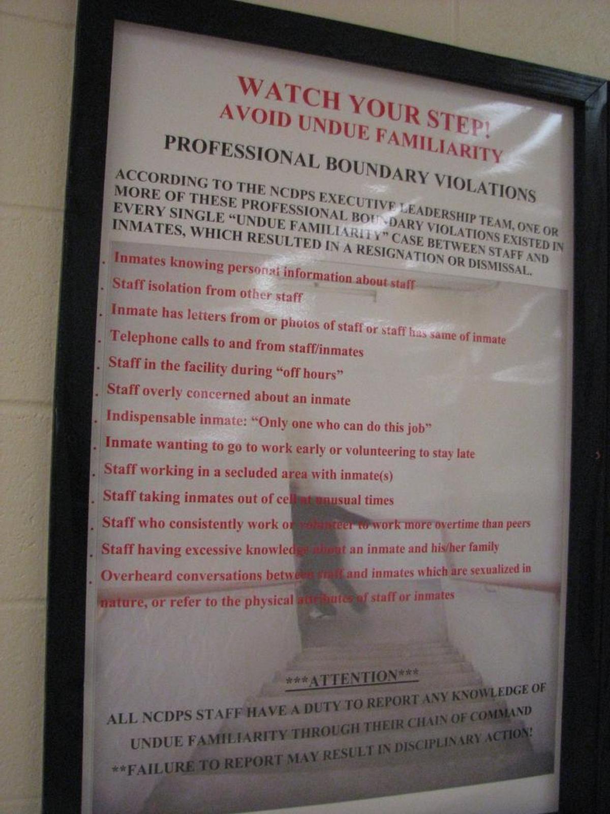 State prison officials warn staff members not to get too close to inmates.