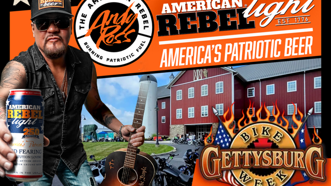 American Rebel CEO Andy Ross to Perform at Gettysburg, PA, Bike Rally as Company Advances Grassroots Marketing Activation Events for American Rebel Light Beer 